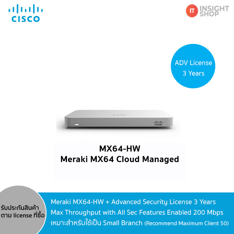 Meraki MX64-HW + Advance Security License 3Ys 